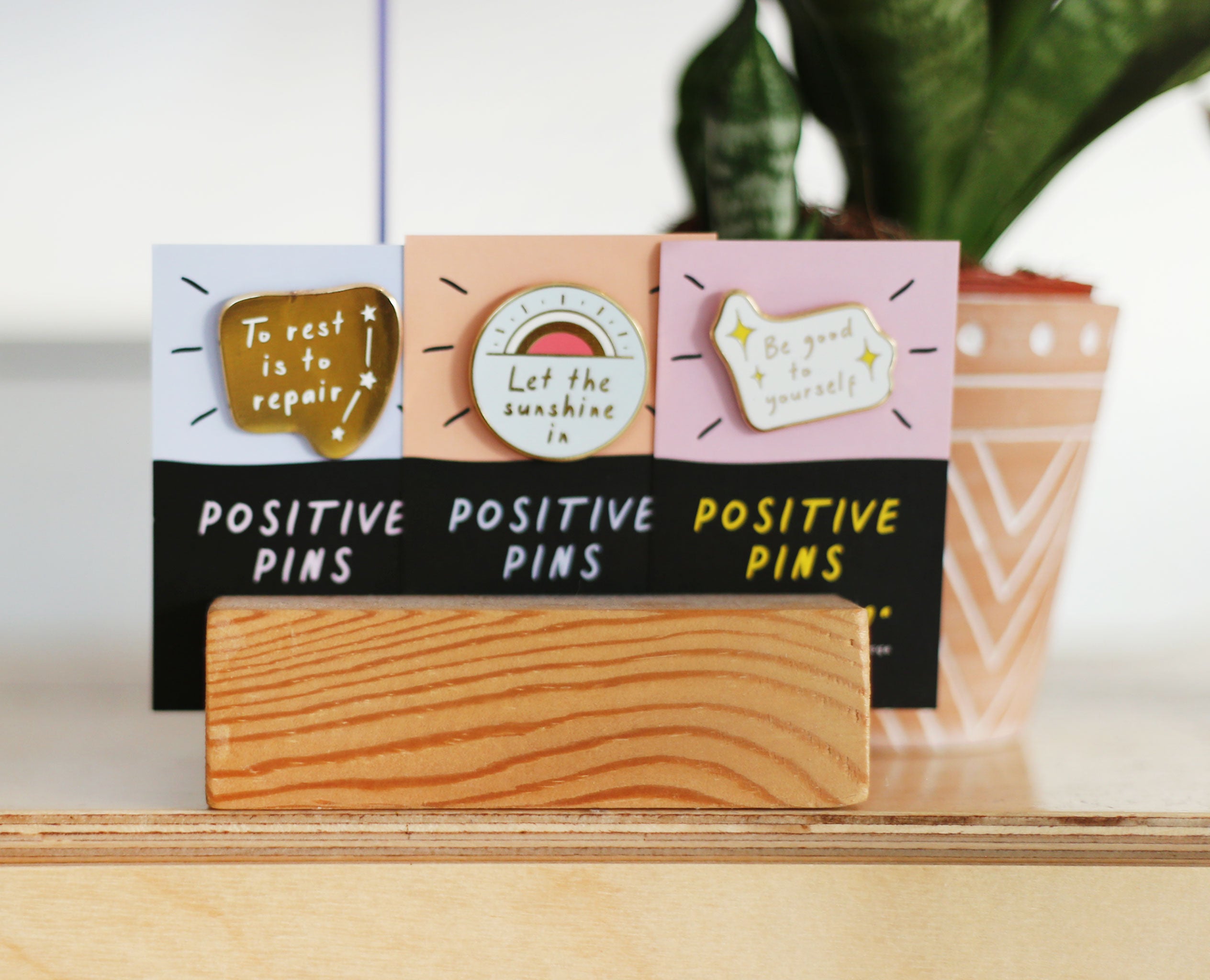Our Positive Pins